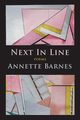 Next In Line, Barnes Annette