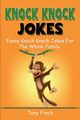 Knock Knock Jokes, Finch Tony