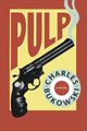 Pulp, Bukowski Charles