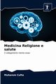 Medicina Religione e salute, ufta Muharem