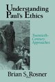 Understanding Paul's Ethics, 