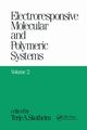 Electroresponsive Molecular and Polymeric Systems, 