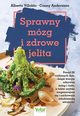 Sprawny mzg i zdrowe jelita, Villoldo Alberto