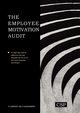 The Employee Motivation Audit, Weightman Jane