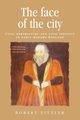 The face of the city, Tittler Robert