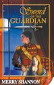 Sword of the Guardian, Shannon Merry