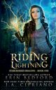 Riding Lightning, Bedford Erin