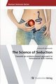 The Science of Seduction, Baranowski Andreas M.