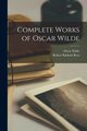 Complete Works of Oscar Wilde, Wilde Oscar