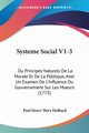 Systeme Social V1-3, Holbach Paul Henri Thiry