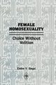 Female Homosexuality, Siegel Elaine V.