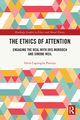 The Ethics of Attention, Caprioglio Panizza Silvia