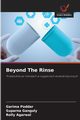 Beyond The Rinse, Poddar Garima