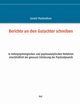 Berichte an den Gutachter schreiben, Mackenthun Gerald