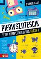 Pierwszotecik Testy kompetencji dla klasy 1, Zioa-Zemczak Katarzyna