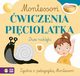 Montessori wiczenia piciolatka, Osuchowska Zuzanna