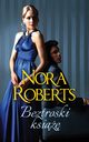 Beztroski ksi, Roberts Nora