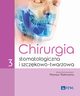 Chirurgia stomatologiczna i szczkowo-twarzowa Tom 3, Rahnama Mansur