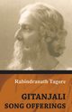 Gitanjali - Song Offerings, Tagore Rabindranath