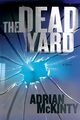 DEAD YARD, MCKINTY