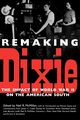 Remaking Dixie, Cobb James C.