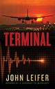 Terminal, Leifer John