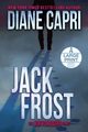 Jack Frost Large Print Edition, Capri Diane