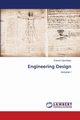 Engineering Design, Ogunfolaju Edward