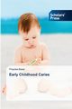 Early Childhood Caries, Bawa Priyanka