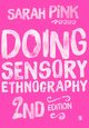 Doing Sensory Ethnography, Pink Sarah