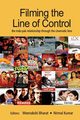 Filming the Line of Control, 