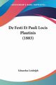 De Festi Et Pauli Locis Plautinis (1883), Leidolph Eduardus