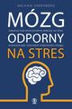 Mzg odporny na stres, Greenberg Melanie