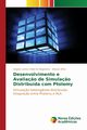 Desenvolvimento e Avalia?o de Simula?o Distribuda com Ptolemy, Lemos Vidal de Negreiros Angelo