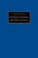 The Theory of Taxation and Public Economics, Kaplow Louis