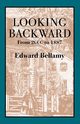 Looking Backward, Bellamy Edward