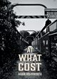 AT WHAT COST, Holdsworth Adam