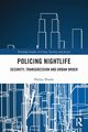 Policing Nightlife, Wadds Phillip