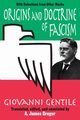 Origins and Doctrine of Fascism, Gentile Giovanni
