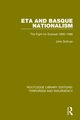 ETA and Basque Nationalism (RLE, Sullivan John L.