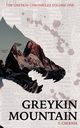 Greykin Mountain, Csernis Tate