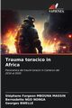 Trauma toracico in Africa, Mbouna Massin Stphane Fargeon