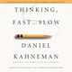 Thinking, Fast and Slow, Kahneman Daniel