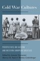 Cold War Cultures, 