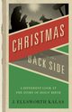 Christmas from the Back Side, Kalas J. Ellsworth