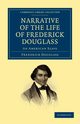 Narrative of the Life of Frederick Douglass, Douglass Frederick