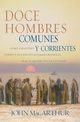 Doce hombres comunes y corrientes, MacArthur John