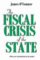 The Fiscal Crisis of the State, O'Connor James