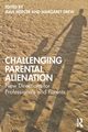 Challenging Parental Alienation, 