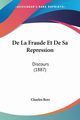De La Fraude Et De Sa Repression, Berr Charles